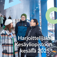 Korkeakouluopiskelija, hae harjoittelijaksi Jyväskylän kesäyliopistoon kesäksi 2025!